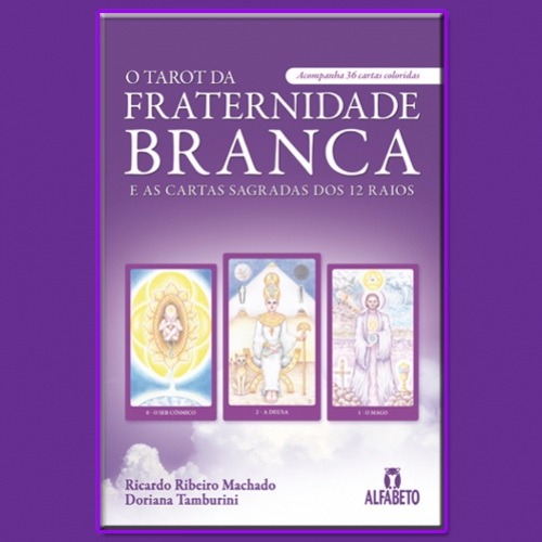 Tarot da Fraternidade Branca Cursos, Baralho e Parcerias